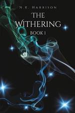 The Withering: Book 1