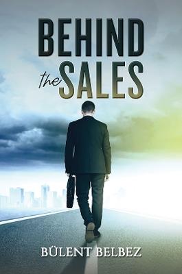 Behind the Sales - Bulent Belbez - cover