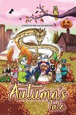 An Autumn's Tale