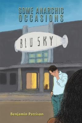 Some Anarchic Occasions - Benjamin Pattison - cover