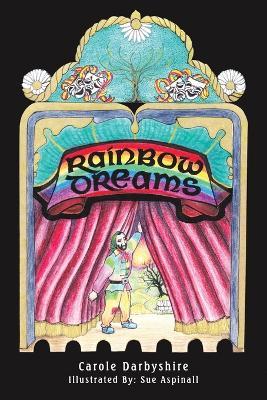 Rainbow Dreams - Carole Darbyshire - cover