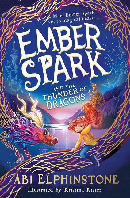 Ember Spark and the Thunder of Dragons - Abi Elphinstone,Kristina Kister - ebook