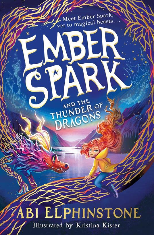 Ember Spark and the Thunder of Dragons - Abi Elphinstone,Kristina Kister - ebook