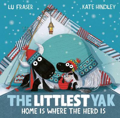 The Littlest Yak: Home Is Where the Herd Is - Lu Fraser - cover