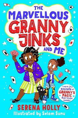 The Marvellous Granny Jinks and Me - Serena Holly - cover