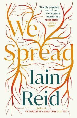 We Spread - Iain Reid - cover