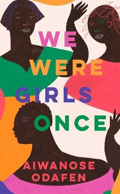 We Were Girls Once - Aiwanose Odafen - cover