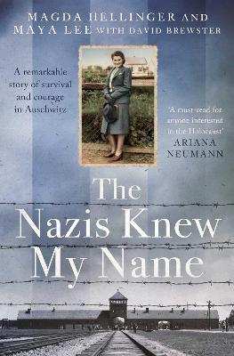 The Nazis Knew My Name - Maya Lee,Magda Hellinger - cover