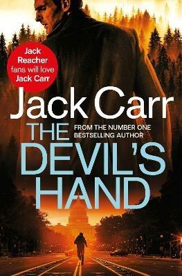 The Devil's Hand: James Reece 4 - Jack Carr - cover