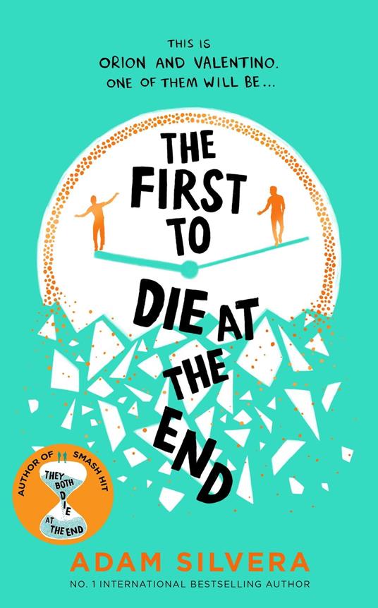The First to Die at the End - Adam Silvera - ebook