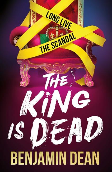 The King is Dead - Dean Benjamin - ebook