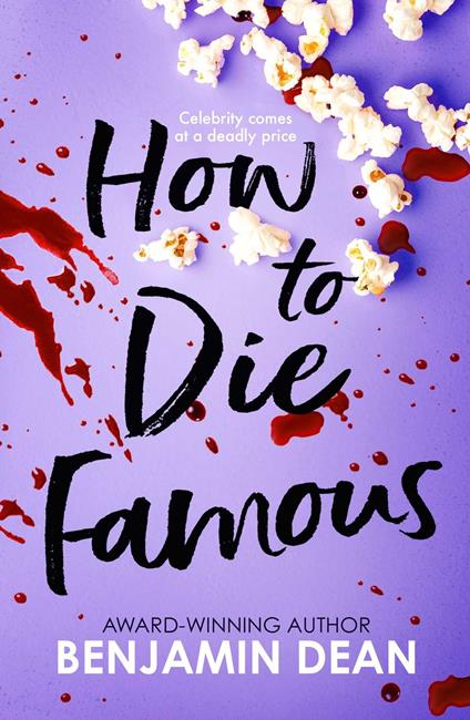 How To Die Famous - Dean Benjamin - ebook