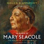 In Search of Mary Seacole