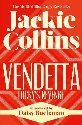 Vendetta: Lucky's Revenge: introduced by Daisy Buchanan - Jackie Collins - cover