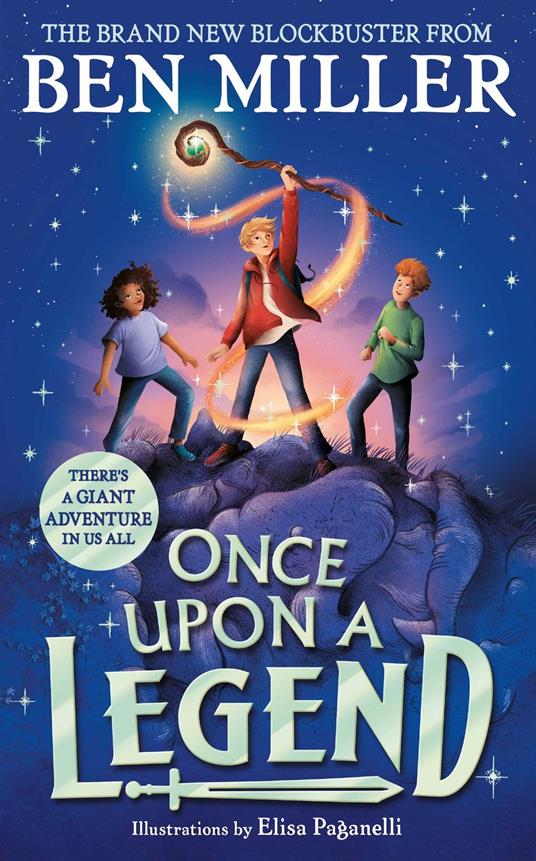 Once Upon a Legend - Ben Miller,Elisa Paganelli - ebook