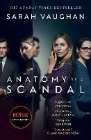 Anatomy of a Scandal: Now a major Netflix series