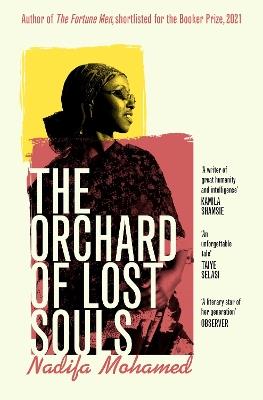 The Orchard of Lost Souls - Nadifa Mohamed - cover