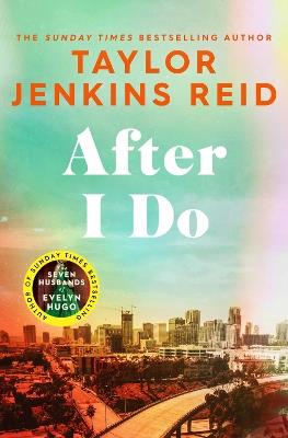 After I Do - Taylor Jenkins Reid - cover