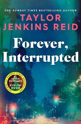 Forever, Interrupted - Taylor Jenkins Reid - cover