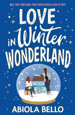 Love in Winter Wonderland: A feel-good bookshop romance to warm hearts this Christmas! - Abiola Bello - cover