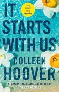 Libro in inglese It Starts with Us: the highly anticipated sequel to IT ENDS WITH US Colleen Hoover