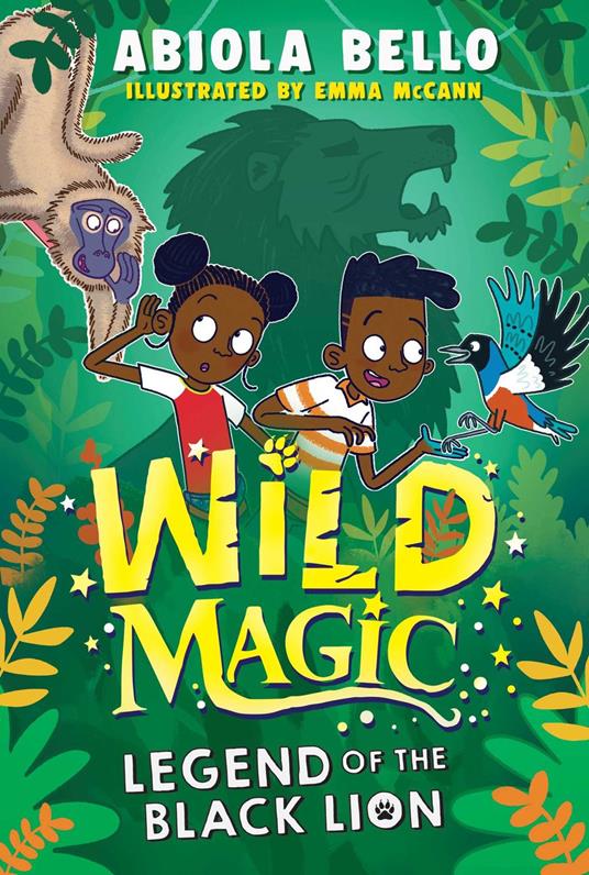 Wild Magic: Legend of the Black Lion - Abiola Bello,Emma McCann - ebook