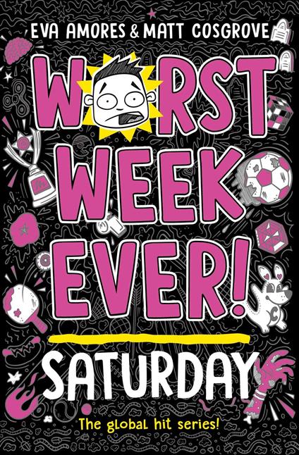 Worst Week Ever! Saturday - Eva Amores,Matt Cosgrove - ebook