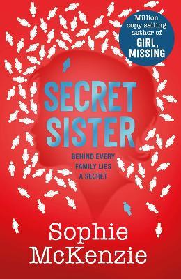 Secret Sister - Sophie McKenzie - cover