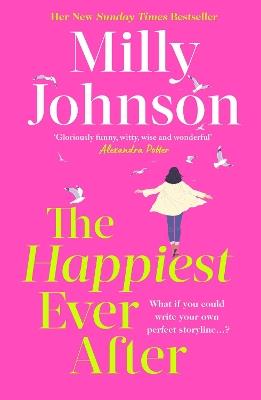 The Happiest Ever After: THE TOP 10 SUNDAY TIMES BESTSELLER - Milly Johnson - cover