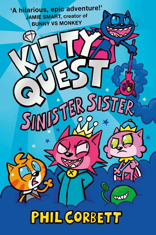 Kitty Quest: Sinister Sister - Phil Corbett - ebook
