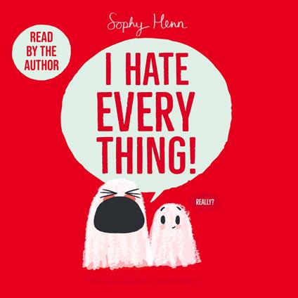 I Hate Everything