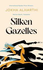 Silken Gazelles