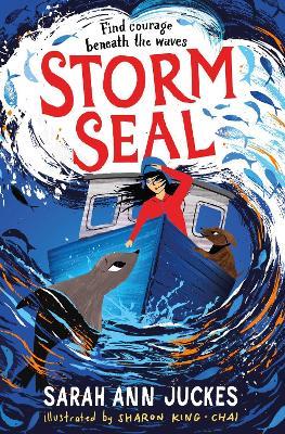 Storm Seal: A seaside story of family and hope - Sarah Ann Juckes - cover