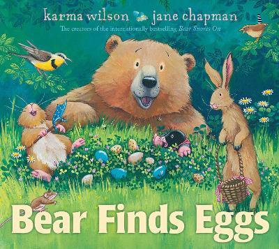 Bear Finds Eggs - Karma Wilson - cover