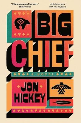 Big Chief - Jon Hickey - cover