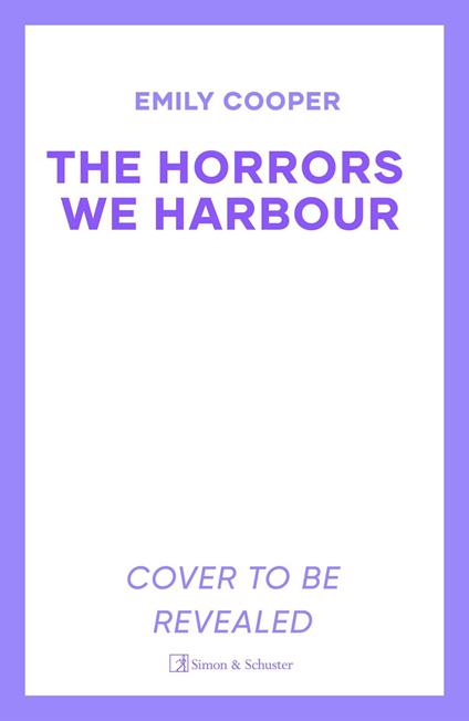 The Horrors We Harbour
