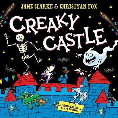 Creaky Castle: A halloween lift-the-flap book - Jane Clarke - cover