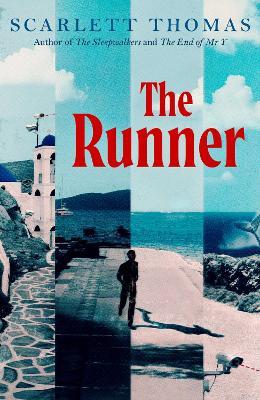 The Runner - Scarlett Thomas - cover