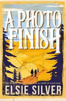 A Photo Finish - Elsie Silver - cover