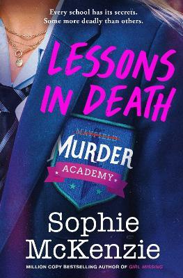 Lessons in Death: A thrilling new murder-mystery series - Sophie McKenzie - cover