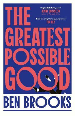 The Greatest Possible Good - Ben Brooks - cover