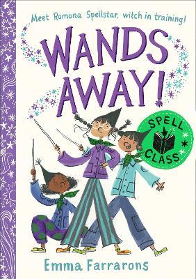 Wands Away: Spell Class - Emma Farrarons - cover