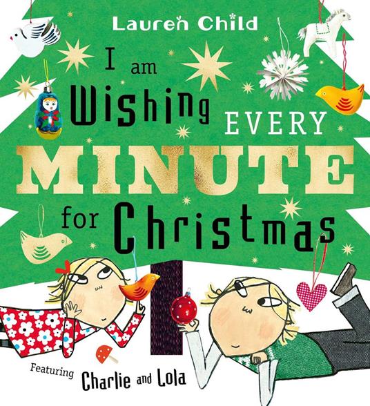 I am Wishing Every Minute for Christmas - Lauren Child - ebook