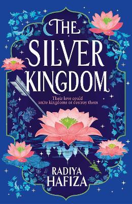 The Silver Kingdom - Radiya Hafiza - cover