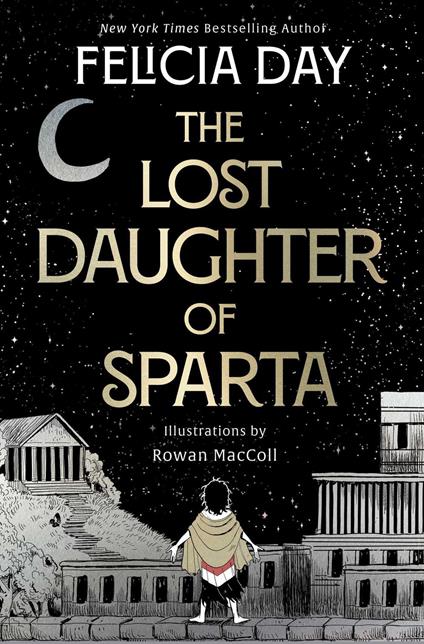The Lost Daughter of Sparta - Felicia Day,Rowan McColl - ebook