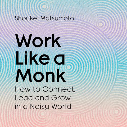 Work Like A Monk