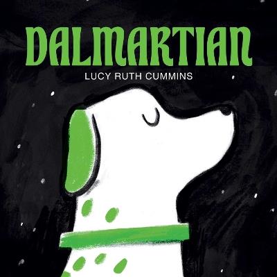 Dalmartian - Lucy Ruth Cummins - cover