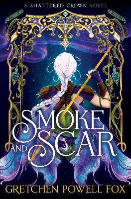 Smoke and Scar - Gretchen Powell Fox - cover