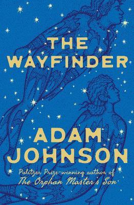 The Wayfinder - Adam Johnson - cover