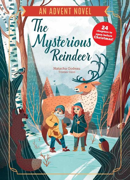 The Mysterious Reindeer - Natacha Godeau - ebook